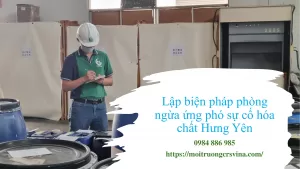 Lập biện pháp phòng ngừa ứng phó sự cố hóa chất Hưng Yên