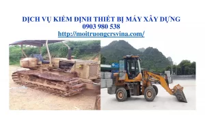 DỊCH VỤ KIỂM ĐỊNH THIẾT BỊ MÁY XÂY scaled