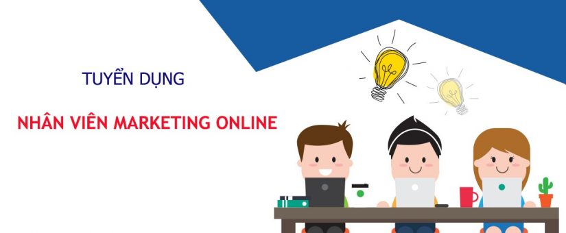 Tuyển dụng nhân viên marketing online
