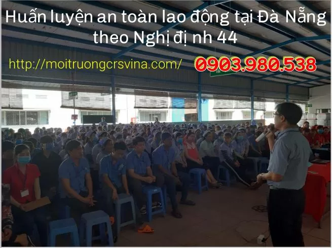 Huấn luyện an toàn lao động tại Đà Nẵng theo Nghị định 44 jpg