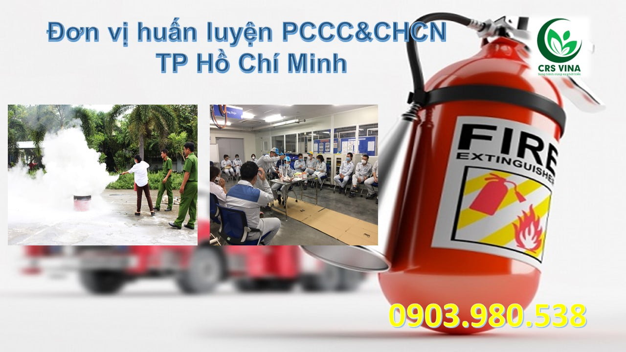 Đơn vị huấn luyện PCCC&CHCN TP Hồ Chí Minh