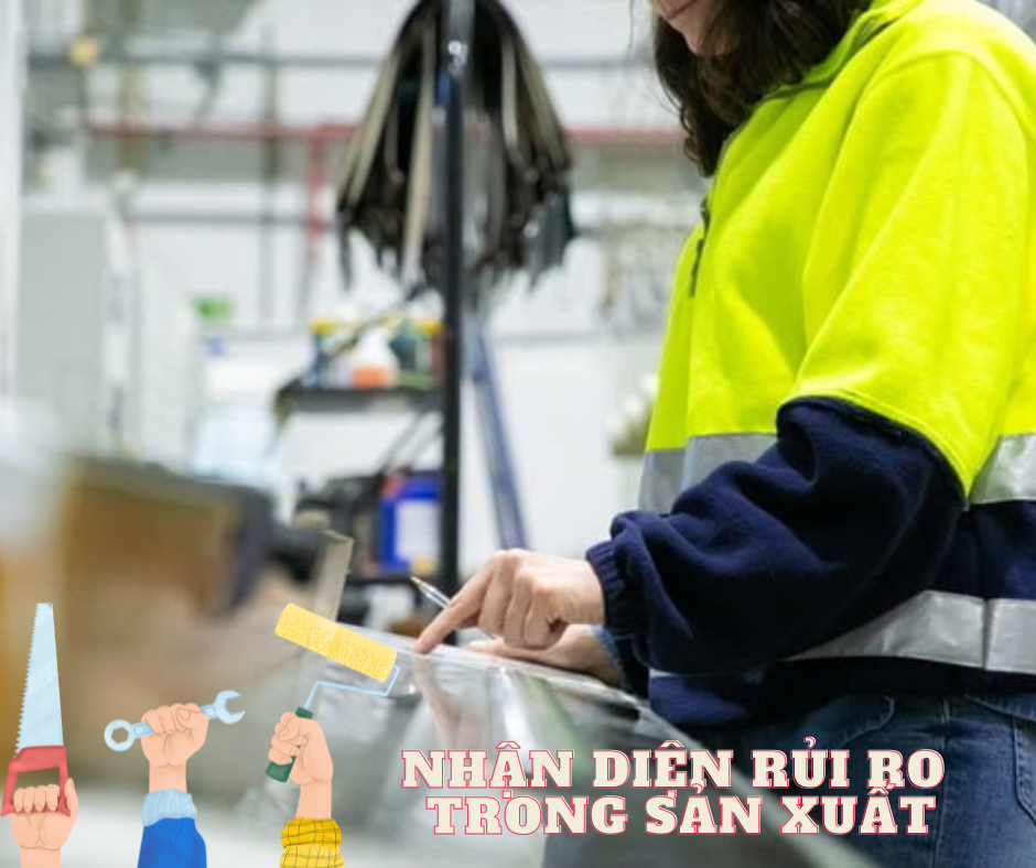 Nhận diện rủi ro trong sản xuất