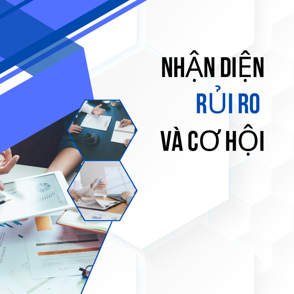 Bảng nhận diện rủi ro và cơ hội