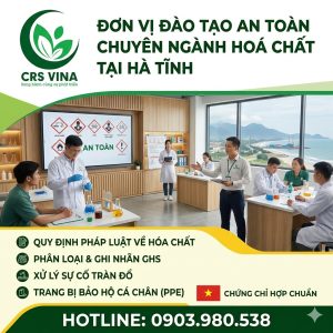 Don vi dao tao an toan chuyen nganh hoa chat tai Ha Tinh1